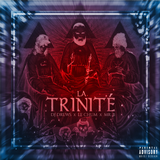 La Trinité - DJ Drews x Le Chum x Mr.B