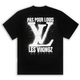 T-Shirt Les Vikingz ‘‘LV Pas Pour Louis’’